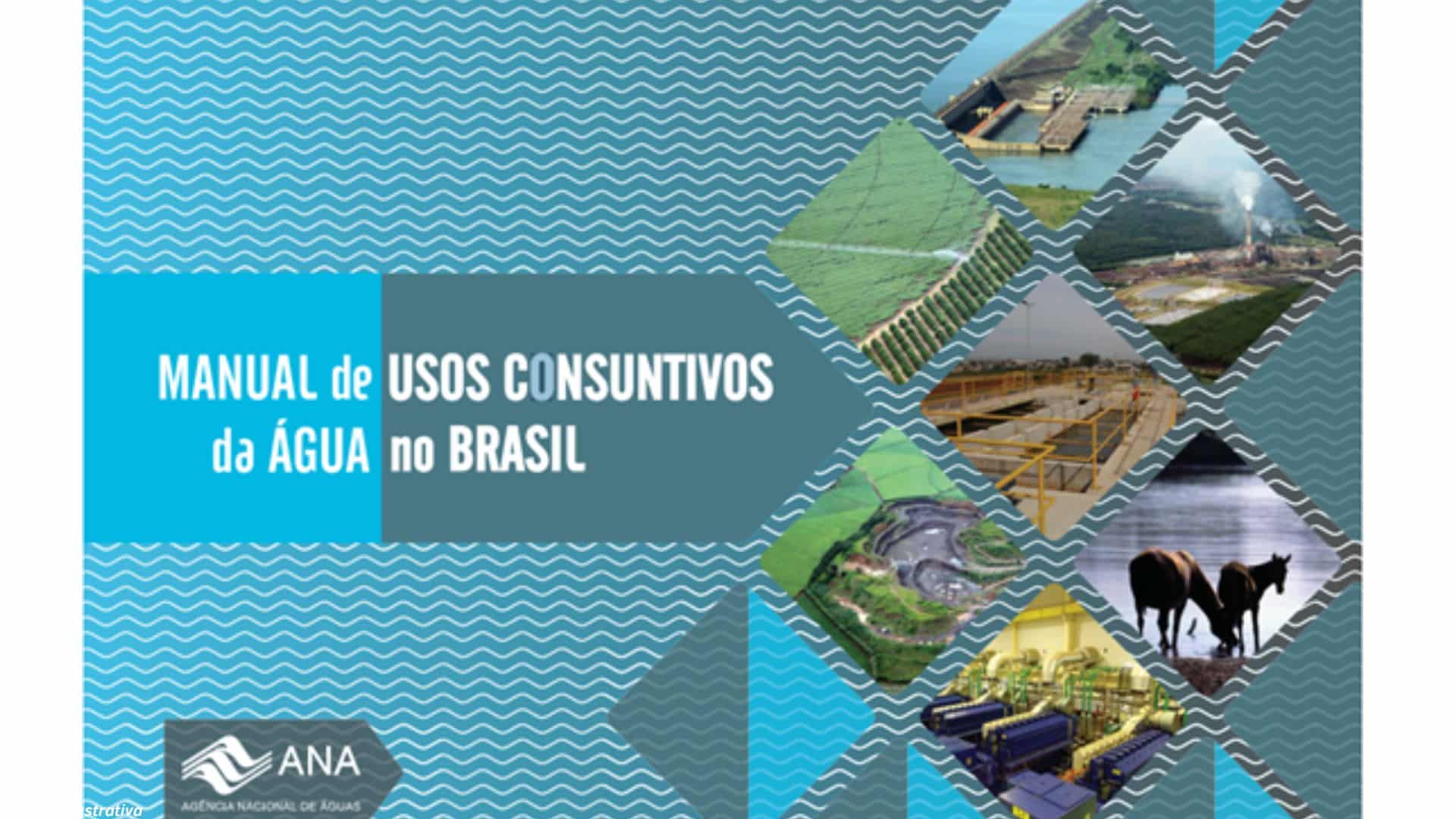 Manual de Usos consuntivos da água no Brasil