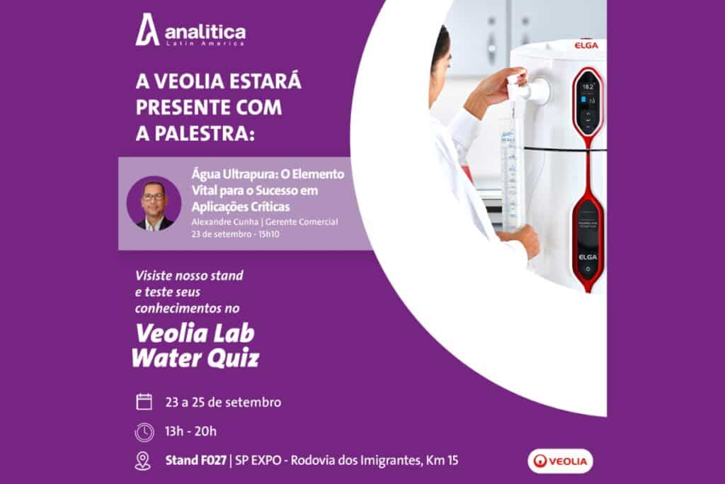 Veolia apresentará palestra sobre Água Ultrapura no 10º Congresso da Analítica Latin America 2025