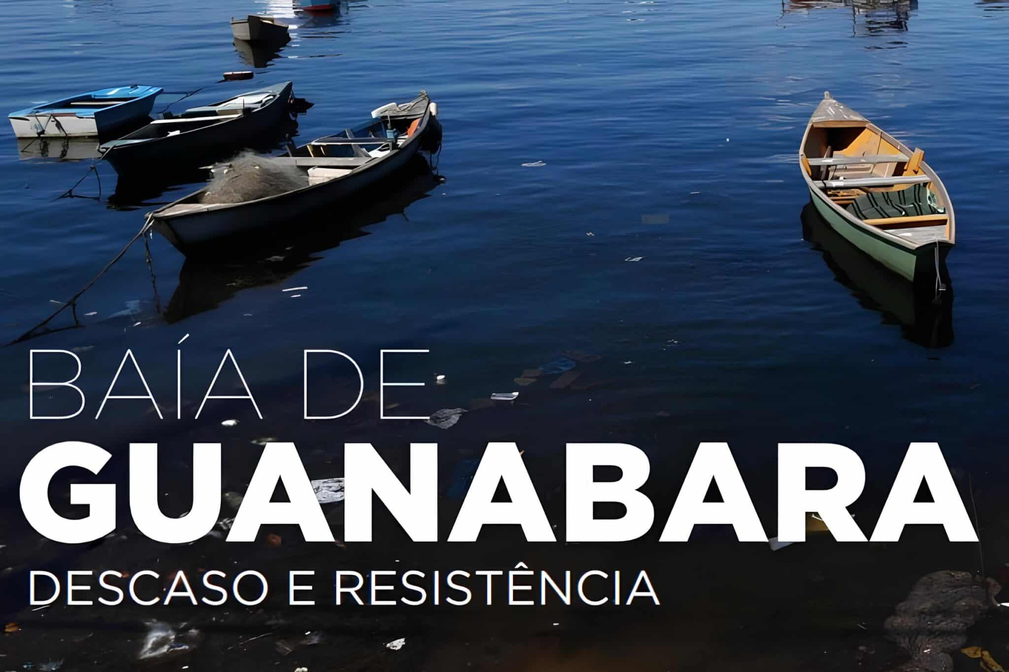 Baía de Guanabara descaso e resistência (1)
