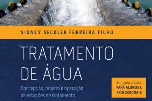 Tratamento de água: Concepção, projeto e operação de estações de tratamento