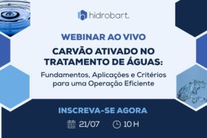Webinar Hidrobart Carvão ativado não é tudo igual
