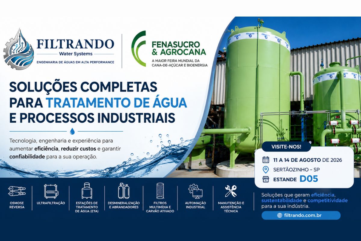 Filtrando Engenharia na Fenasucro & Agrocana 2026 tecnologia, eficiência e inovação para o tratamento de água industrial