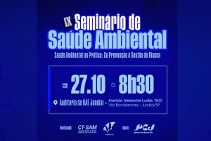 Comitês PCJ promovem IX Seminário de Saúde Ambiental com foco na prevenção e gestão de riscos